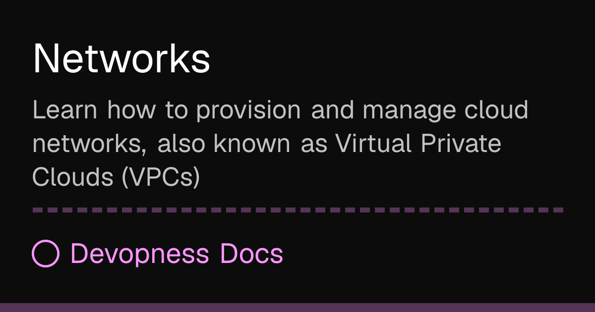Networks | Devopness Docs